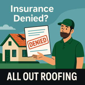 Has your insurance company sent you a roofing claim deny letter. Contact All Out roofing to help.